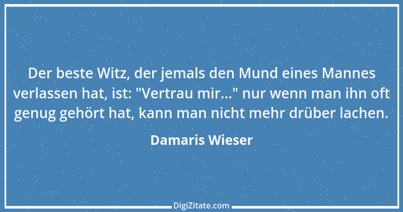 Zitat von Damaris Wieser 45