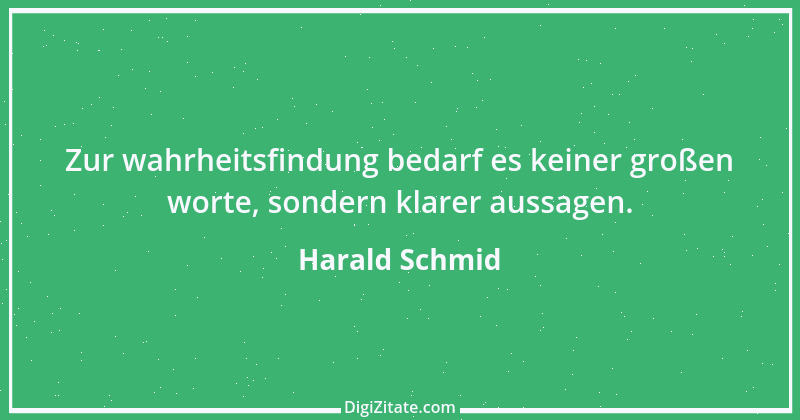 Zitat von Harald Schmid 102