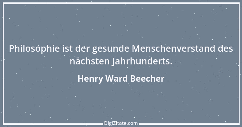 Zitat von Henry Ward Beecher 20