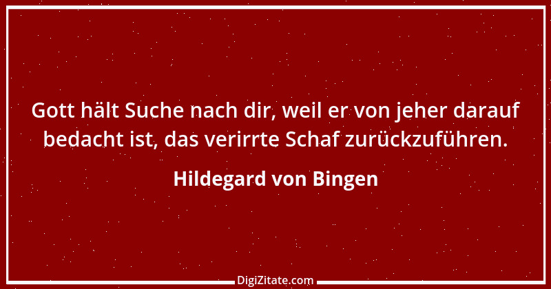 Zitat von Hildegard von Bingen 149