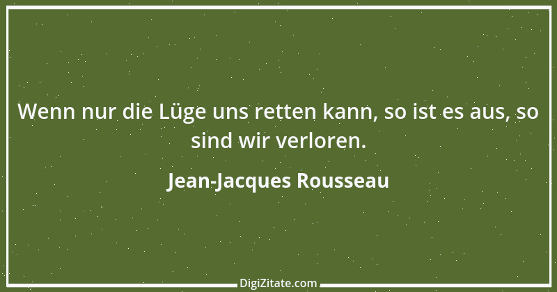 Zitat von Jean-Jacques Rousseau 100