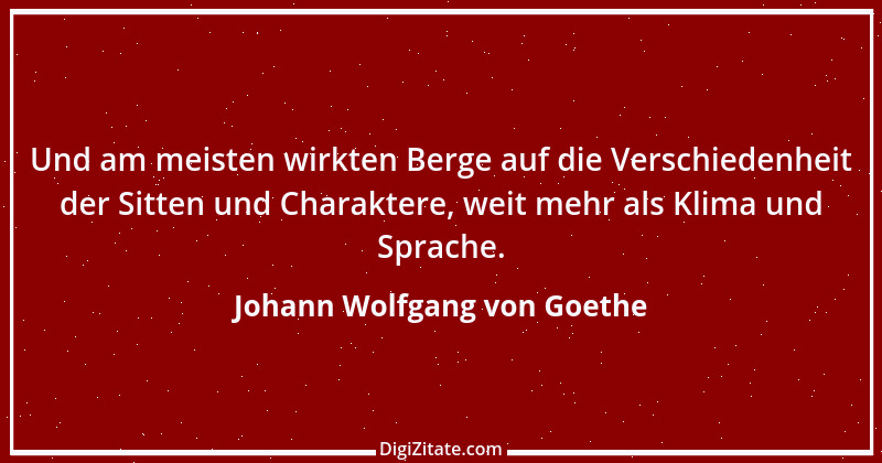 Zitat von Johann Wolfgang von Goethe 1513