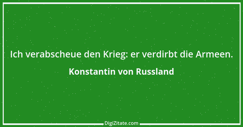 Zitat von Konstantin von Russland 1