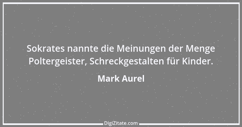 Zitat von Mark Aurel 270