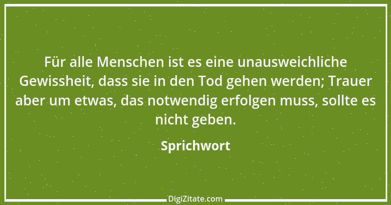 Zitat von Sprichwort 10505