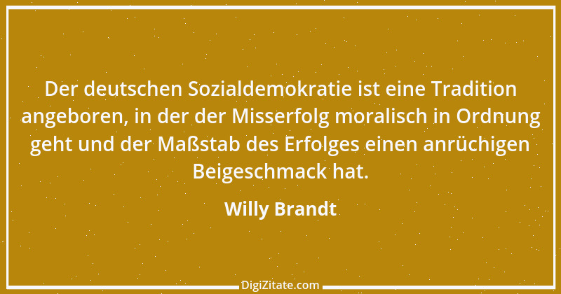 Zitat von Willy Brandt 34