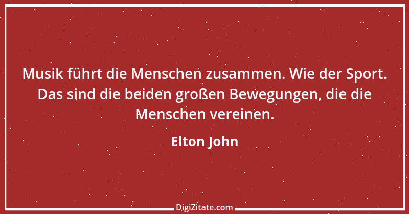 Zitat von Elton John 5