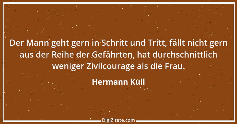 Zitat von Hermann Kull 1