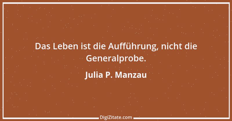 Zitat von Julia P. Manzau 3