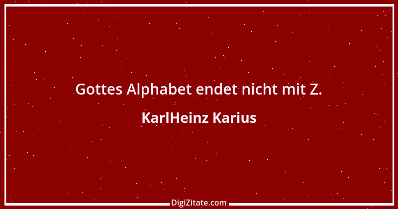 Zitat von KarlHeinz Karius 439