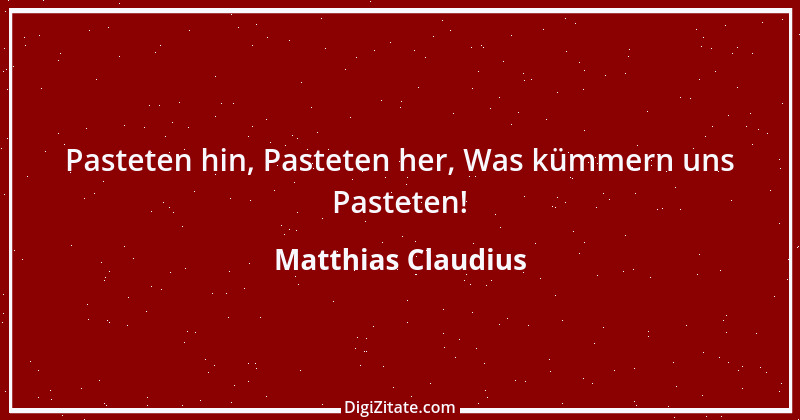 Zitat von Matthias Claudius 212