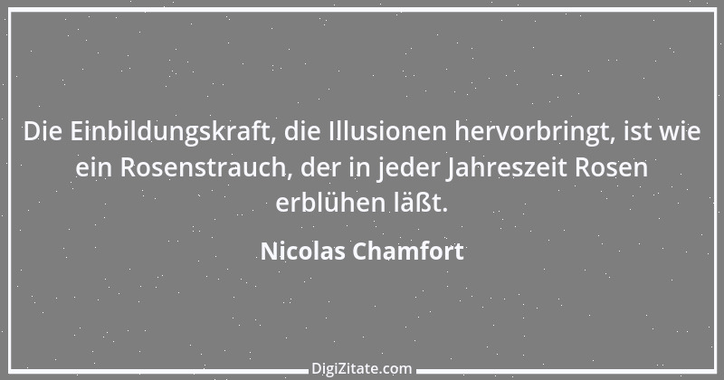 Zitat von Nicolas Chamfort 37