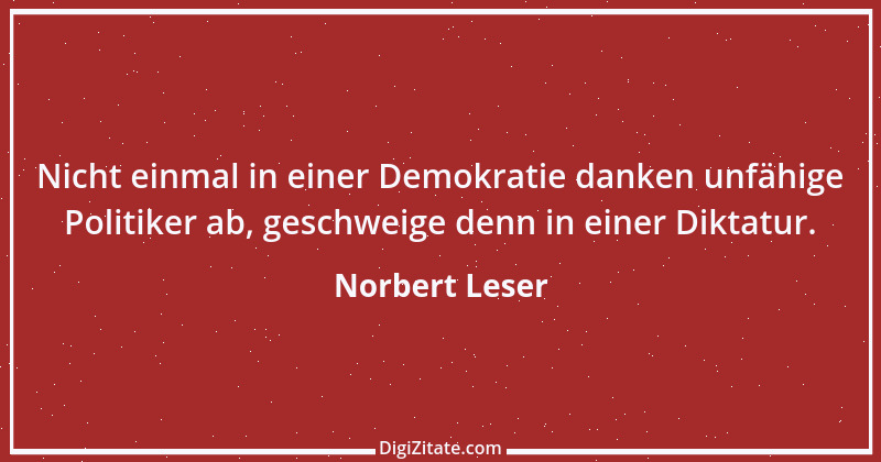 Zitat von Norbert Leser 1