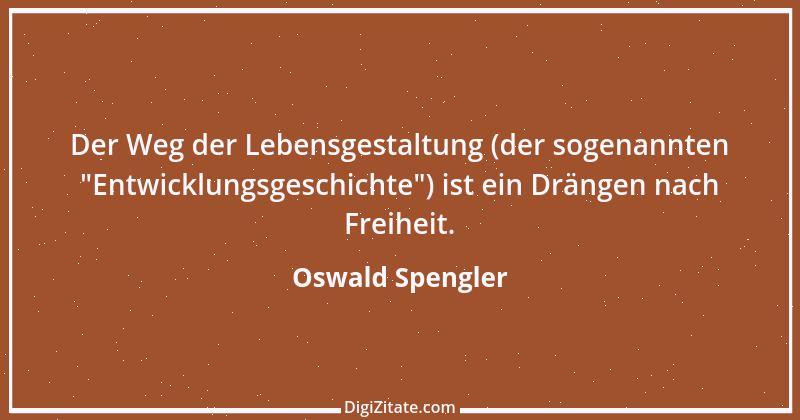 Zitat von Oswald Spengler 23