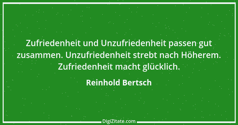 Zitat von Reinhold Bertsch 5