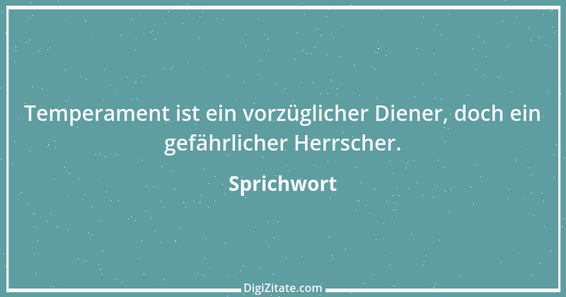 Zitat von Sprichwort 13506