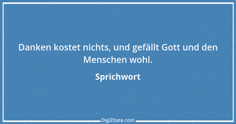 Zitat von Sprichwort 6506