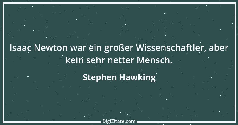 Zitat von Stephen Hawking 7