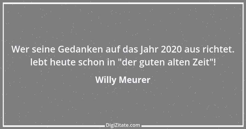 Zitat von Willy Meurer 815