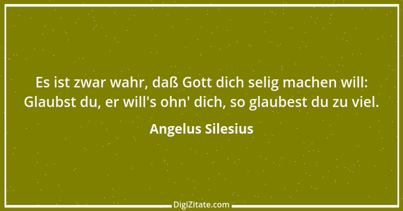 Zitat von Angelus Silesius 116