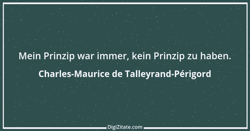 Zitat von Charles-Maurice de Talleyrand-Périgord 62