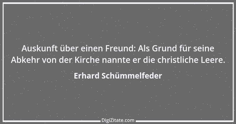 Zitat von Erhard Schümmelfeder 14