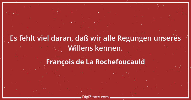 Zitat von François de La Rochefoucauld 428