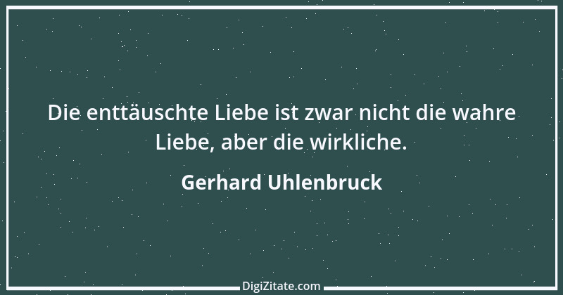 Zitat von Gerhard Uhlenbruck 335