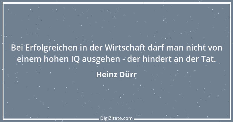 Zitat von Heinz Dürr 1