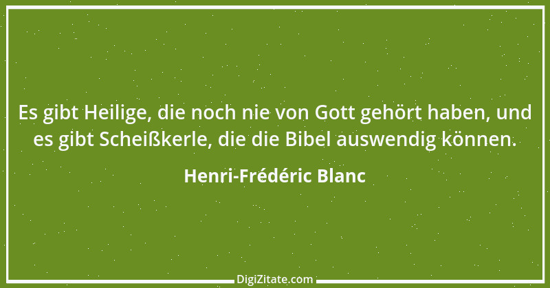 Zitat von Henri-Frédéric Blanc 2