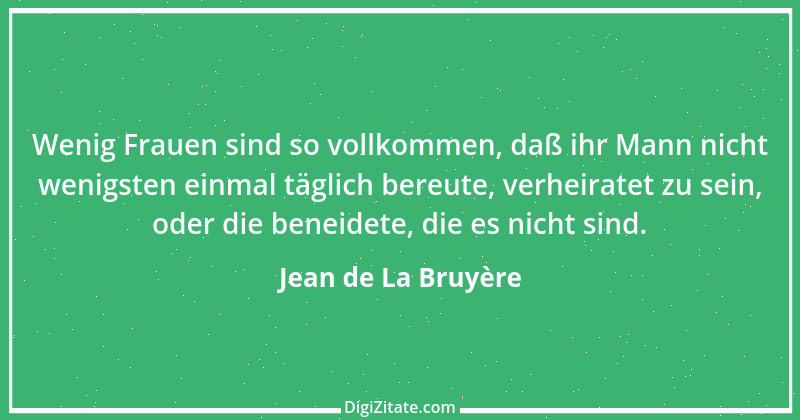 Zitat von Jean de La Bruyère 268