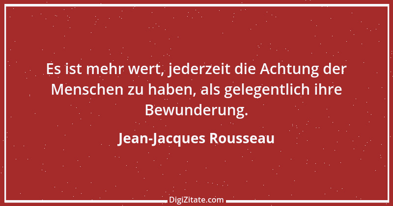 Zitat von Jean-Jacques Rousseau 102