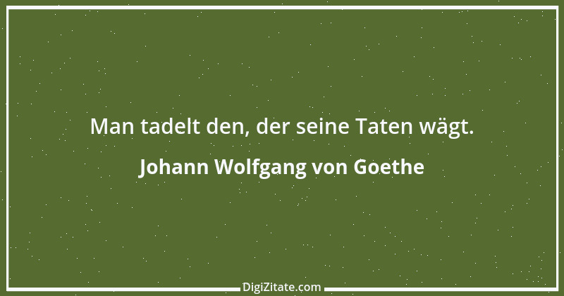 Zitat von Johann Wolfgang von Goethe 1515