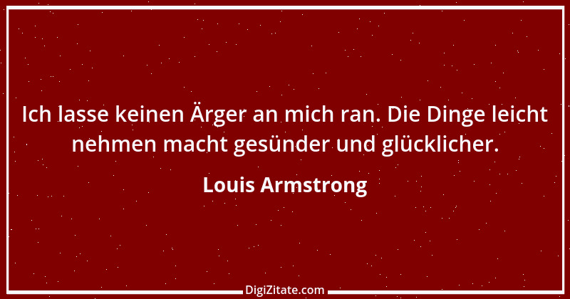 Zitat von Louis Armstrong 9