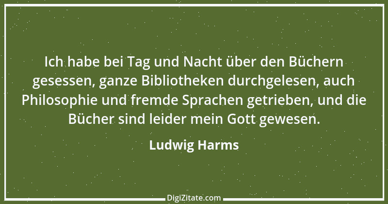 Zitat von Ludwig Harms 3