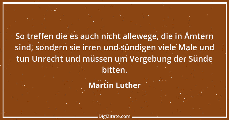 Zitat von Martin Luther 203