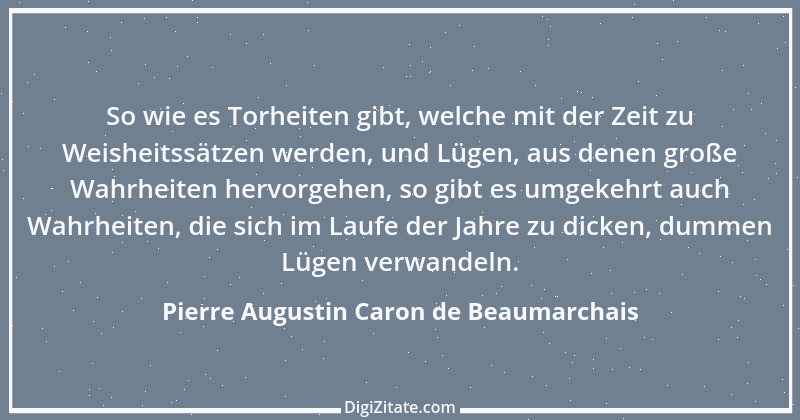 Zitat von Pierre Augustin Caron de Beaumarchais 27