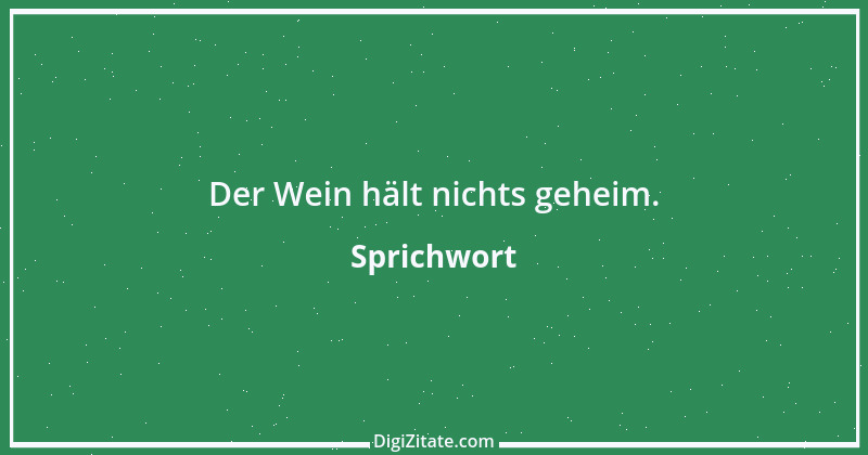 Zitat von Sprichwort 10507