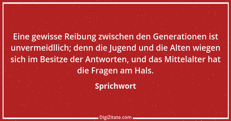 Zitat von Sprichwort 12507