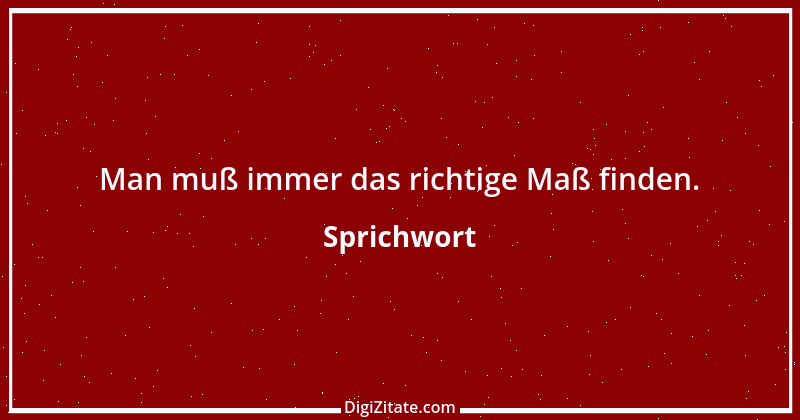 Zitat von Sprichwort 2507