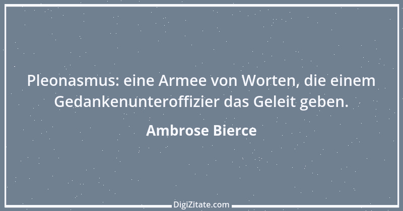 Zitat von Ambrose Bierce 35