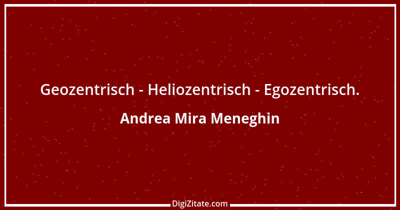 Zitat von Andrea Mira Meneghin 395