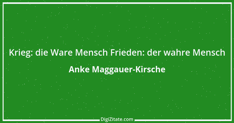 Zitat von Anke Maggauer-Kirsche 102