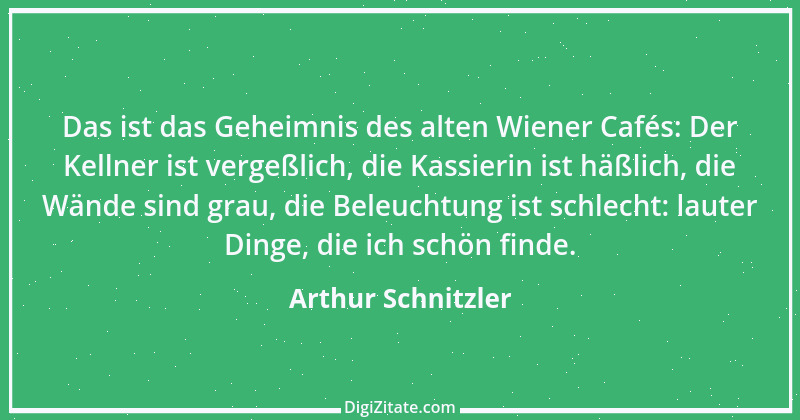 Zitat von Arthur Schnitzler 48