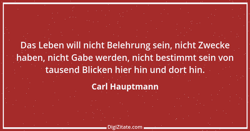 Zitat von Carl Hauptmann 1