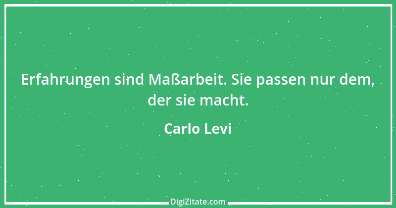 Zitat von Carlo Levi 1