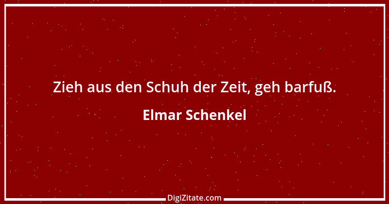 Zitat von Elmar Schenkel 18