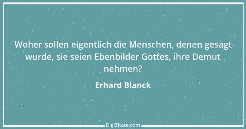 Zitat von Erhard Blanck 1360