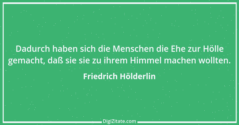 Zitat von Friedrich Hölderlin 315