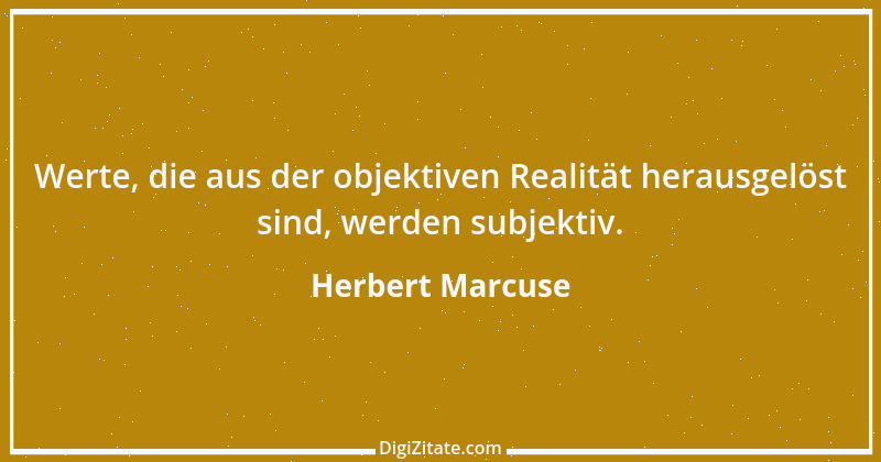 Zitat von Herbert Marcuse 3